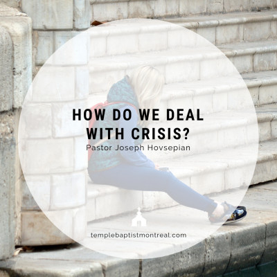 How Do We Deal With Crisis?