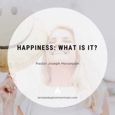 Happiness: What Is It?