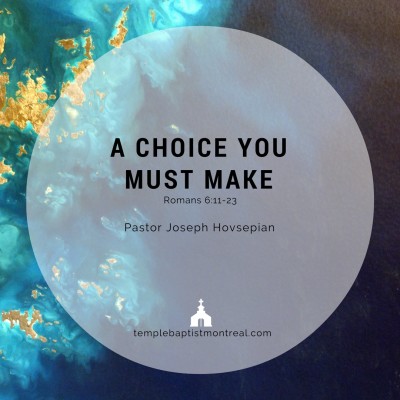 A Choice You Must Make