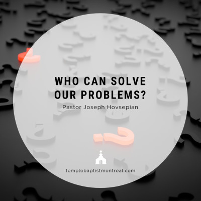 Who Can Solve Our Problems?