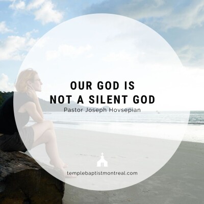 Our God Is Not a Silent God