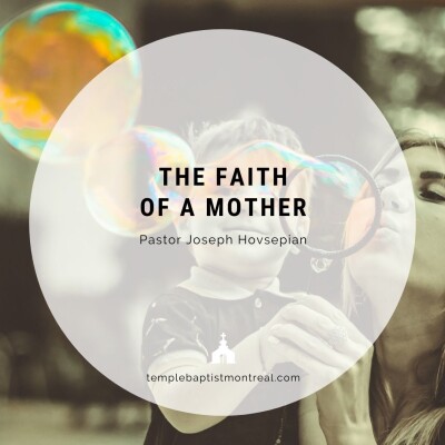 The Faith of a Mother