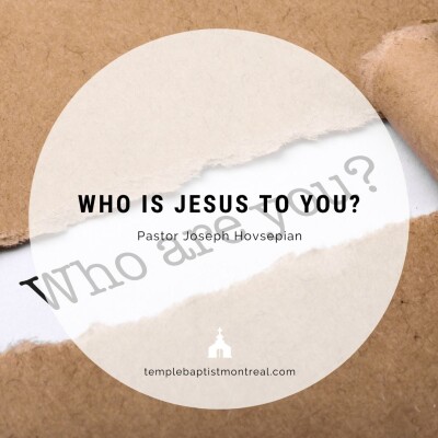 Who Is Jesus to You?